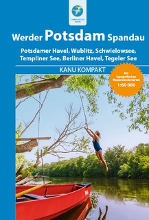 Kanu Kompakt - Potsdam, Werder, Spandau