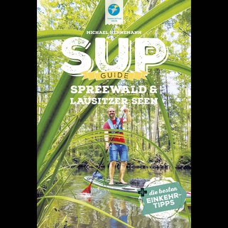SUP-Guide Spreewald & Lausitzer Seen