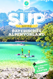 SUP-Guide Bayerisches Alpenvorland